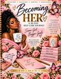 Becoming HER: A 30-Day Self-Care Journey digital journal cover